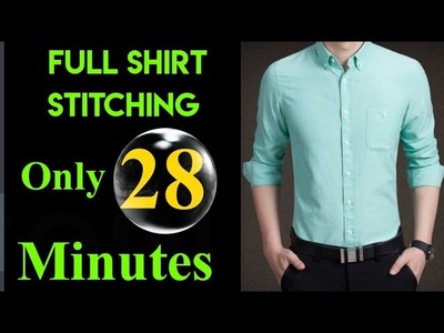 Full shirt stitching only 28 minutes | शर्ट सिलाई आसान तरीक़ा | शर्ट स्टिचिंग