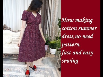 How making cotton summer dress with out pattern #cutandsew #sewing #ideas #cottondress