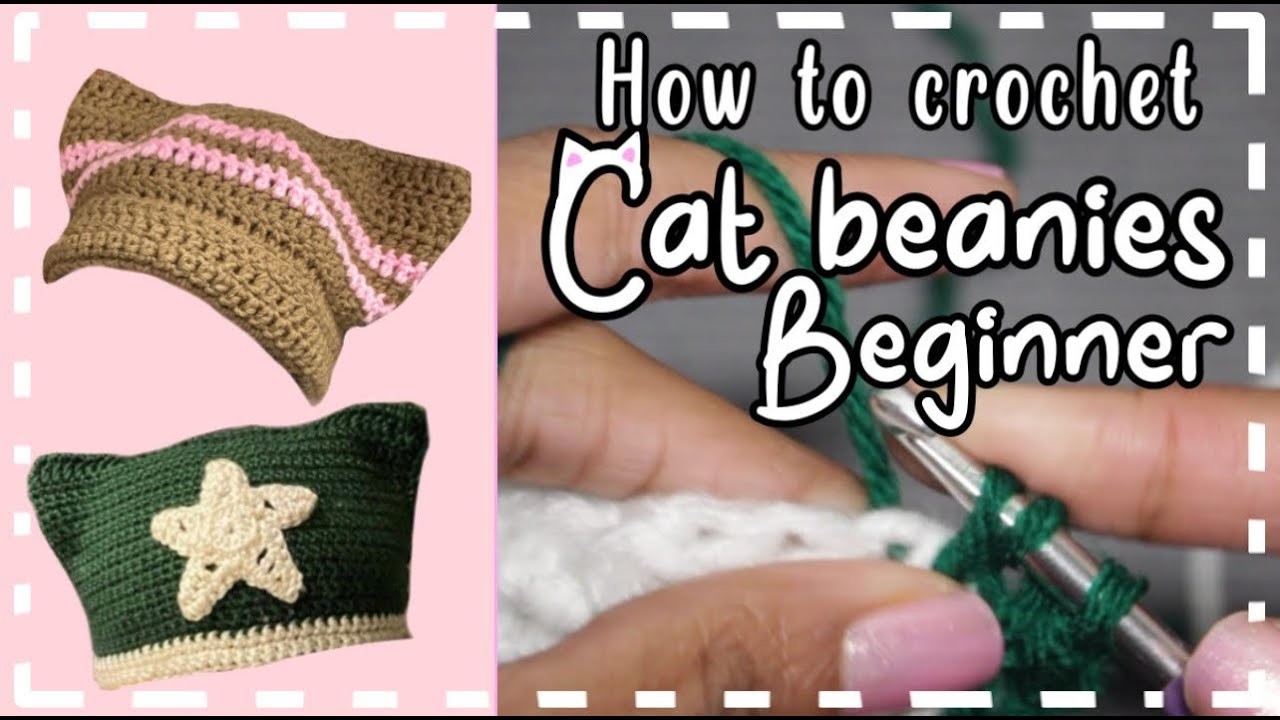 How to crochet cat beanies I beginner friendly