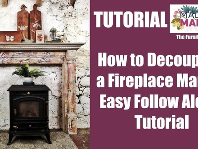 How to Decoupage a Fireplace Mantel - Easy Follow Along Tutorial