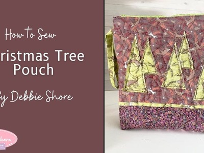 How to Sew a Festive Zipped Pouch by Debbie Shore