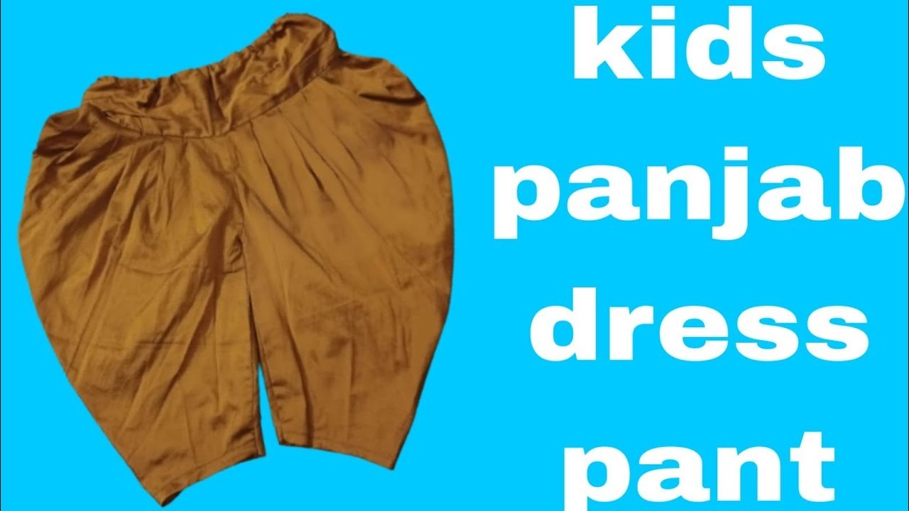 Kid's panjab dress pant cutting and stitching tutorial