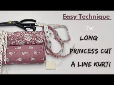 Long A Line Princess cut Kurti Design. Easy sewing tutorial. Kurti Design