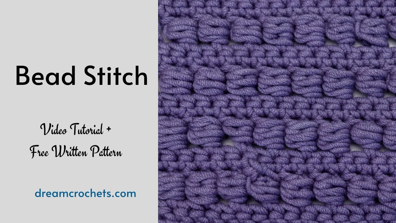 Crochet Bead Stitch Pattern | Easy crochet stitch tutorial.