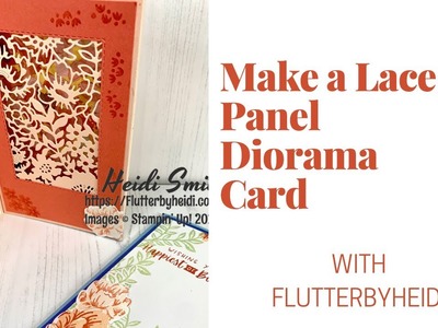 Fun Fold #218 How to make a Diorama Fun Fold with Lace Panel with Stampin Up Two Tone Floral