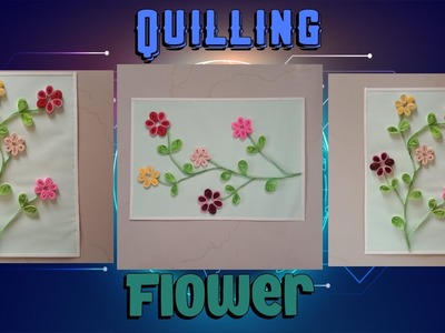 How to make quilling paper flowers | Quilling flower | Blast by Craft