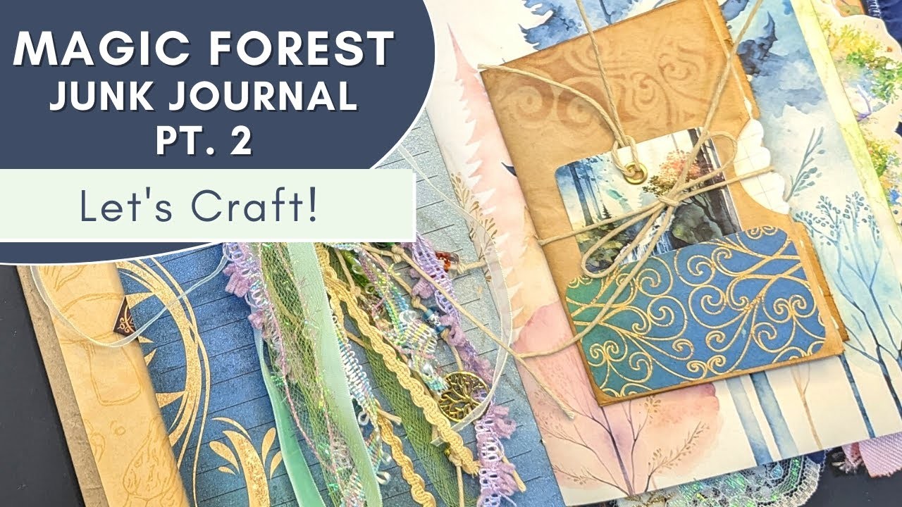 Magic Forest Fairy Junk Journal With Me | Page Ideas | GGG Junk Journal Tutorials and Printables