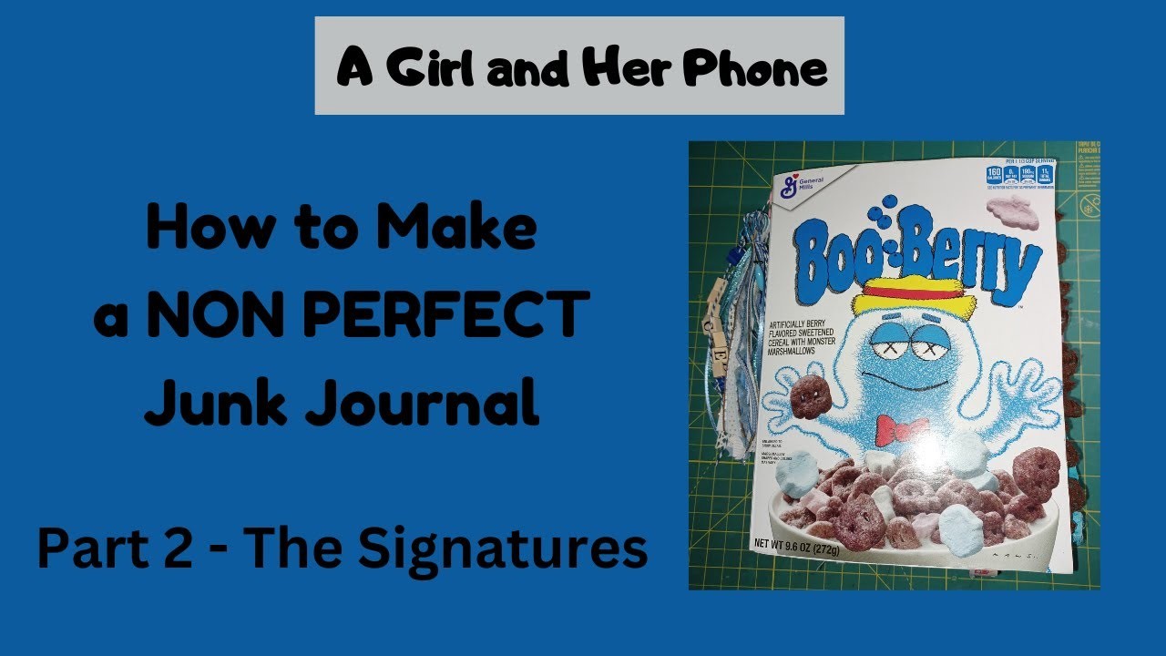 part-2-how-to-make-a-non-perfect-junk-journal-the-signatures