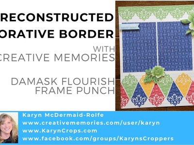 Reconstructed Decorative Border with Creative Memories Damask Flourish Frame Punch