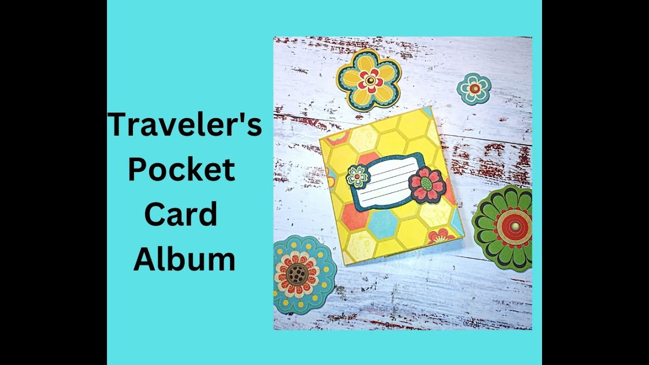 Scrapbooking Traveler's Pocket Card Album.@BoBunnyPress Hello Sunshine.TUTORIAL.SNAIL MAIL IDEAS