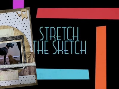 Stretch The Sketch 8.5x11 Scrapbook Process #616 “Friend”