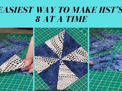 Super EASY way to make 8 hst’s at a time. Half square triangle quilt block. BEGINNER friendly!