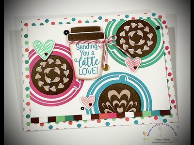 Time for some Coffee love! Catherine Pooler Designs and Dare 2B Artzy is the perfect coffee combo!