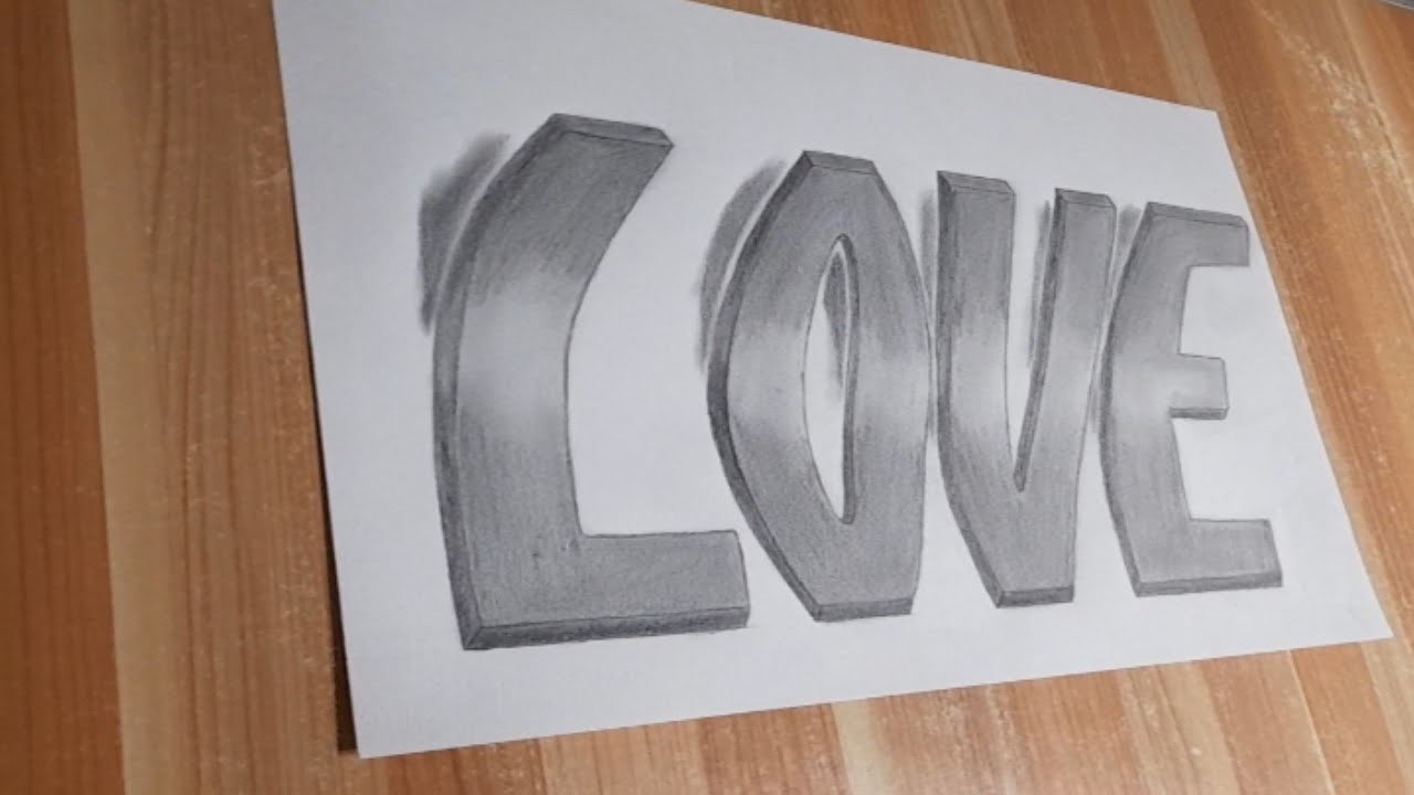 Very easy!!! 3d LOVE word drawing (New) - pencil trick drawing | Learning art