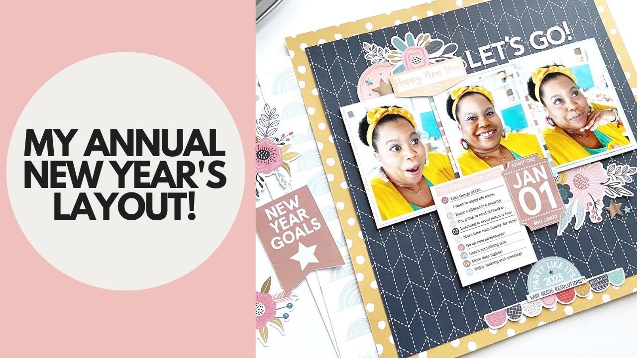 YouTube LIVE - My Annual New Year's Scrapbook Layout!