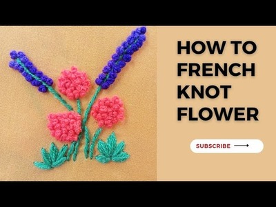 Amazing hand embroidery flower design | french knot #embroidery
