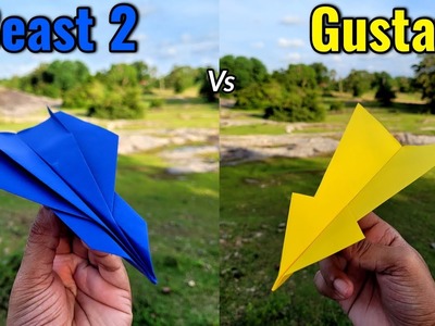 Beast 2 vs Gustav Paper Airplanes Flying Comparison and Making Tutorial