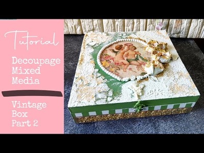 Decoupage Mixed Media Box|| Part 2 || 12 inch wooden storage box || Decoupage Tutorial