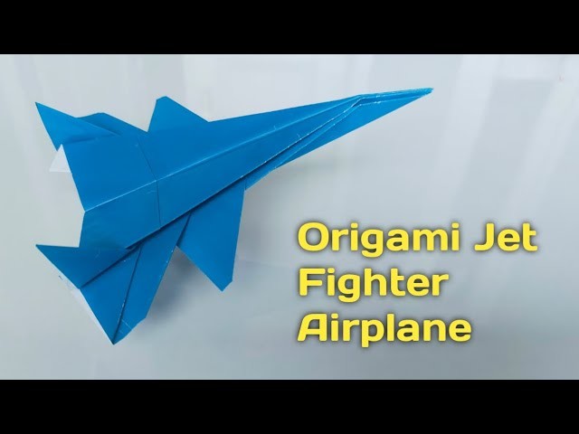 How To Make a Paper Plane | Best Origami Jet Fighter Airplane