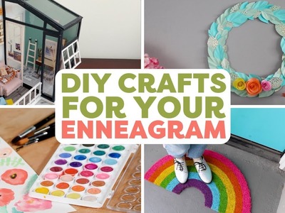 DIY Crafts for Your Enneagram