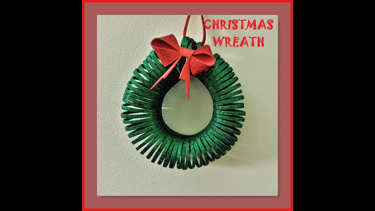 Easy Christmas Wreath.Christmas decoration Ideas #diy  #craftideas #christmas  #kids #santaclaus