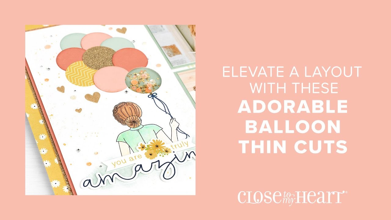 Elevate a layout with these adorable balloon thin cuts