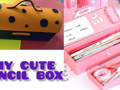 How to make pencil box. DIY Homemade Cute Pencil Box. Paper Crafts. School supplies DIY ideas