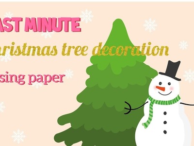 Last minute christmas tree decoration ideas using paper.Paper Christmas crafts.Christmas tree decor