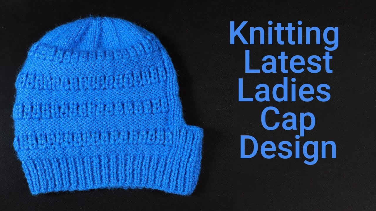 Latest knitting Ladies Cap Design | Topi Banane Ka Tarika | Woolen ladies Topi Ka Design