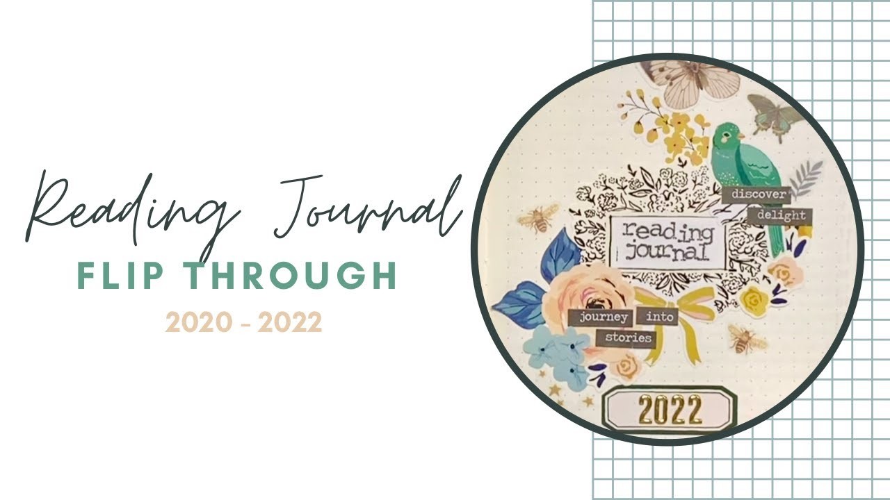 Reading Journal Flip Through | 2020, 2021, 2022