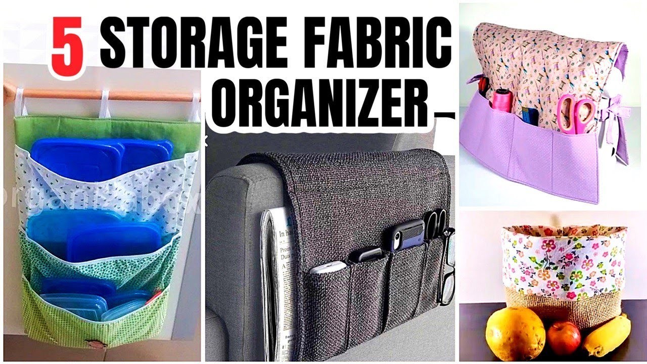 5 STORAGE FABRIC ORGANIZER IDEAS | SEWING PROJECTS