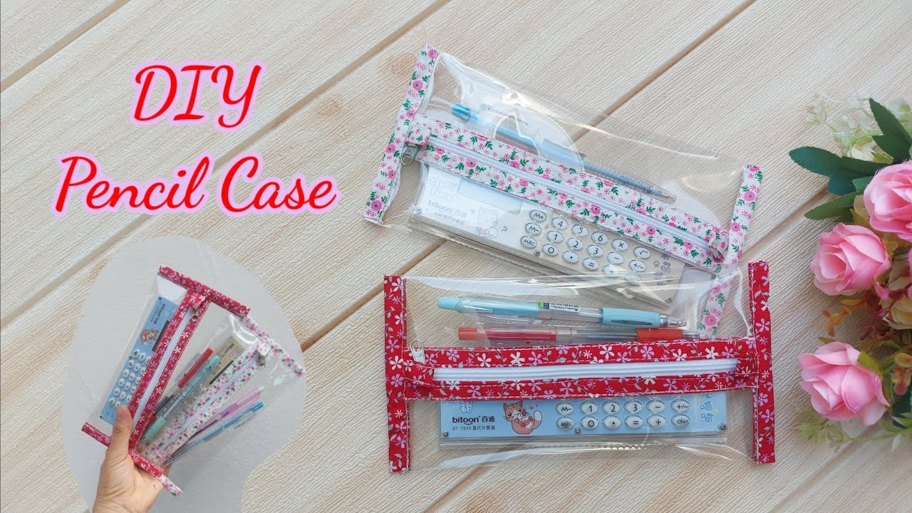 DIY Pencil Case. How to sew pencil case with plastic. Basic to sew. Cute pencil case.