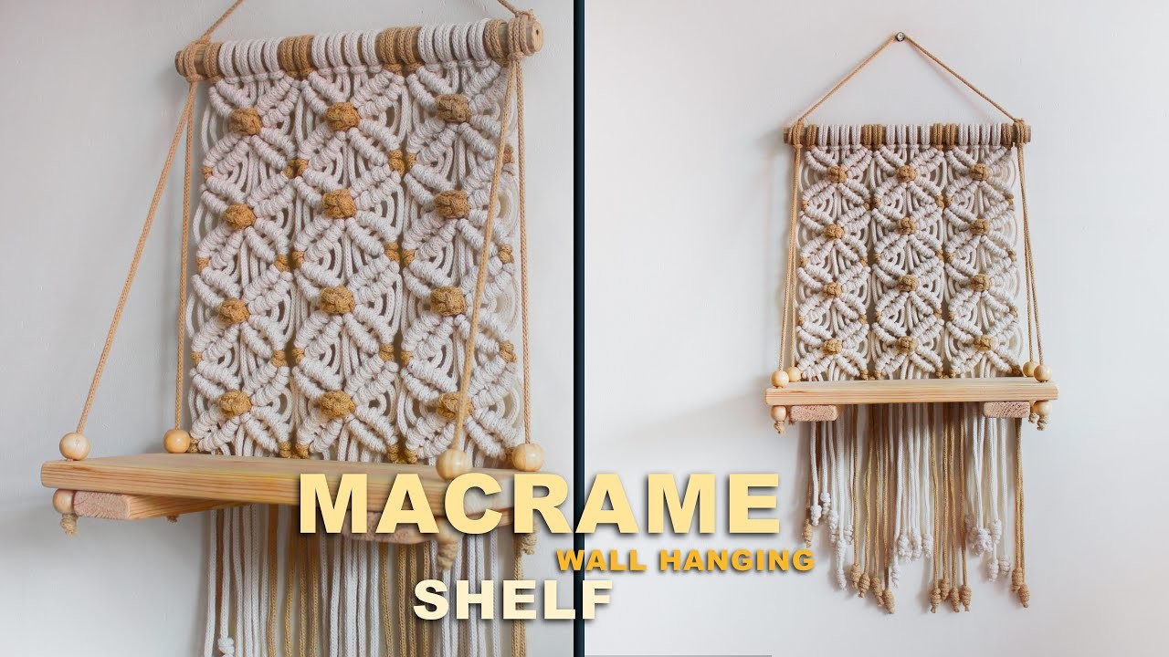 DIY: Tutorial Macrame Wall hanging Shelf | Home Decoration |