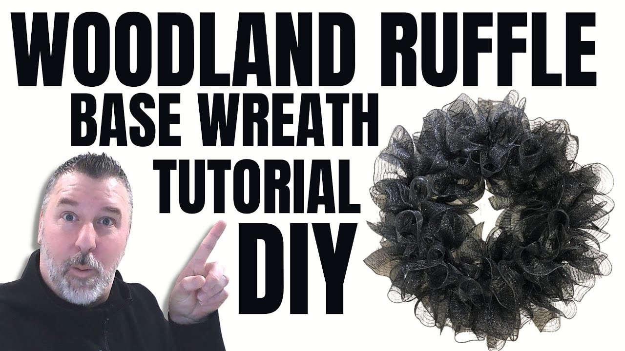 How to make a Base Deco Mesh Wreath - Woodland Ruffle Method - Cruffle Method - Easy DIY Wreath