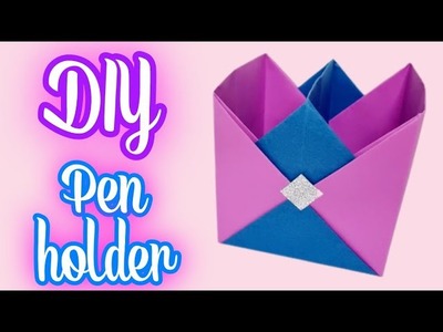 How to make a pen holder. paper pencil box