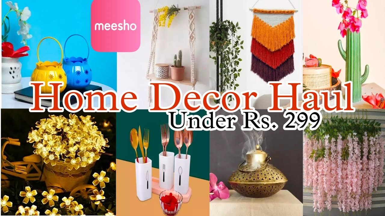 Meesho Haul: Budget-Friendly Home Decor Shopping. All under 299