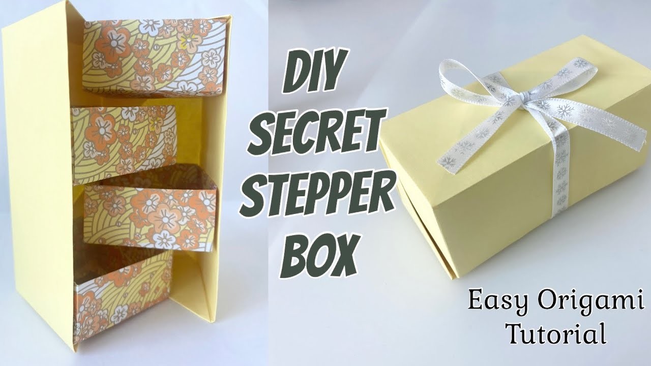 Secret Stepper Box - DIY - Easy Origami Tutorial