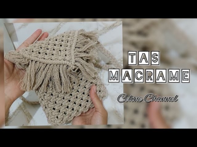 TAS MACRAME  #macrame #macramè #macramebag #macramecreation #macrametutorial