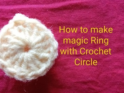 How to Crochet -Magic Ring