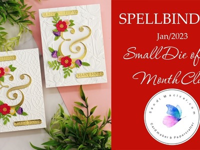 Spellbinders Jan 2023 Small Die of the Month Card Tutorial