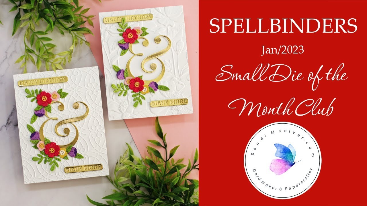 Spellbinders Jan 2023 Small Die of the Month Card Tutorial