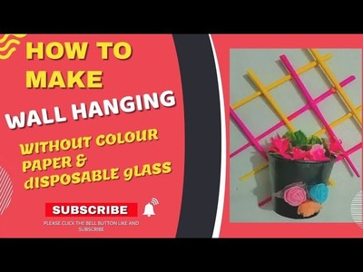 Wall hanging without colour paper and disposable glass | reuse idea| easy craft ideas | Niyu's Craft