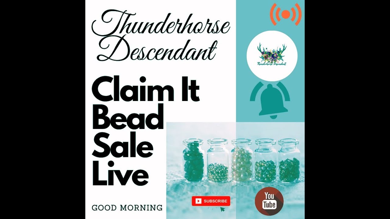 1-16-2023:The Claim It Live Bead Sale