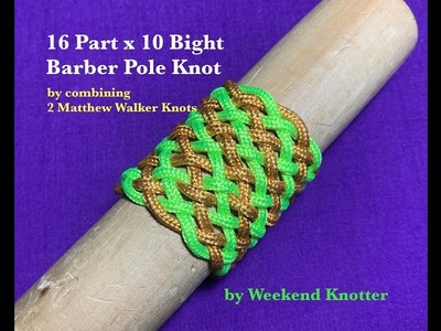 16 Part 10 Bight Barber Pole by MWK method