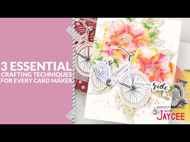 3 Practical Card Making Techniques You Need to Know | Perfect Pairings with Jaycee