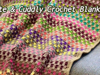 Cute and Cuddly Crochet Blanket - Easy Drop Stitch Pattern