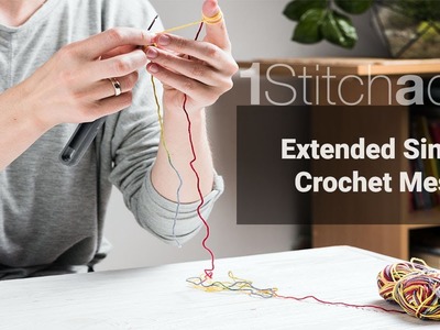 Extended Single Crochet Mesh -  Learn 1 crochet stitch a day