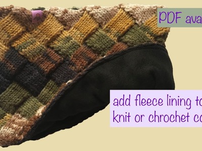 How to add a (fleece) lining to a knit or crochet cowl