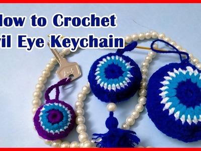 How to Crochet Evil Eye Keychain