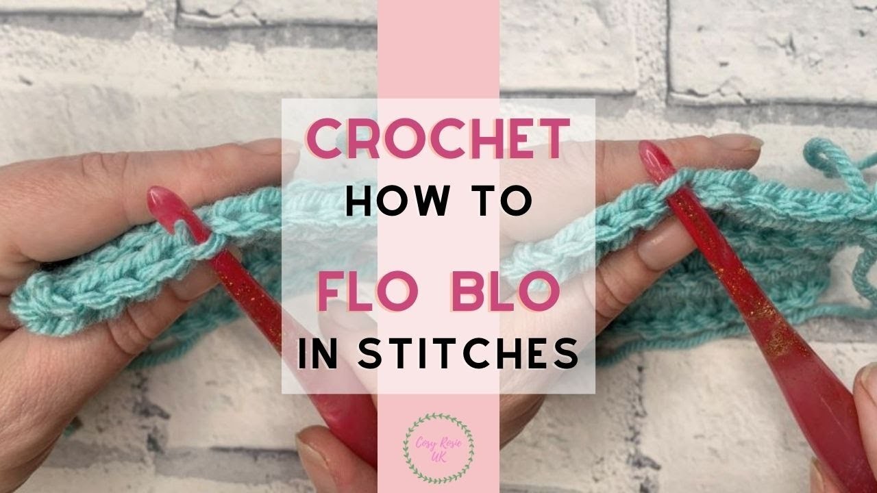 How to FLO and BLO in Crochet